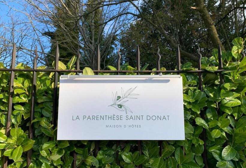 پانسیون La Parenthèse Saint Donat