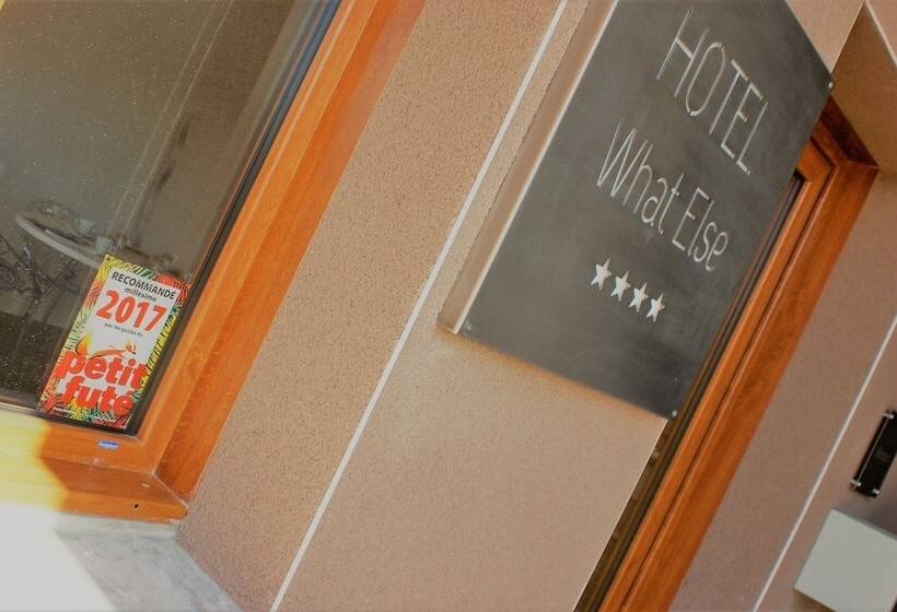 酒店 What Else