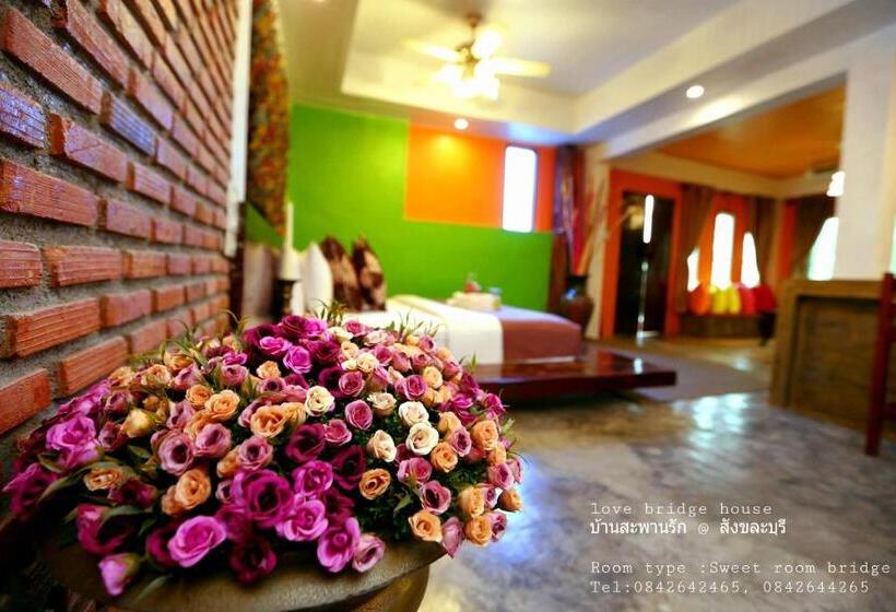 Люкс, Love Bridge House บ้านสะพานรัก
