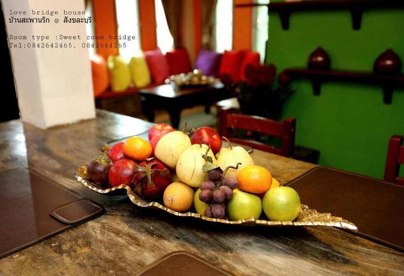 Люкс, Love Bridge House บ้านสะพานรัก